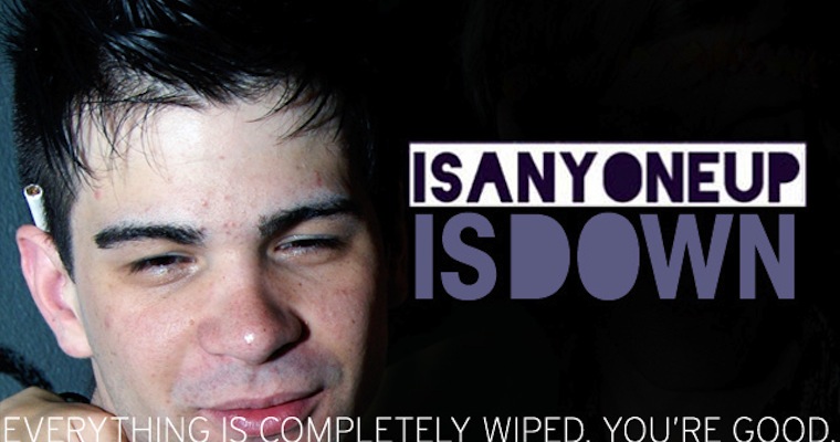 IsAnyoneUp