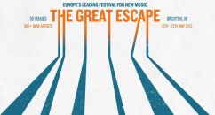 Top Five Ones To Watch At The Great Escape Festival The Great Escape festival is showcasing some serious talent this May, if you're coming on down to Brighton town to party try to catch these acts.