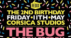 Win Tickets To Redux 2nd Birthday Party At Corsica Studios This Friday Redux Crew are celebrating their 2nd birthday on Friday and we've got a pair of tickets to give away!