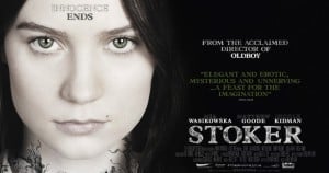 Sick Chirpse At The Movies: Stoker