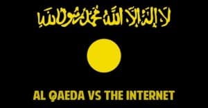 Al Qaeda Vs. The Internet: There’s Only Going To Be One Winner