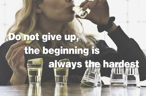 drinking dont give up