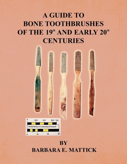 Weird Book Covers - A Guide to Bone Toothbrushes of the 19th and Early 20th Centuries