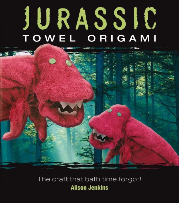 Weird Book Covers - Jurassic Towel Origami