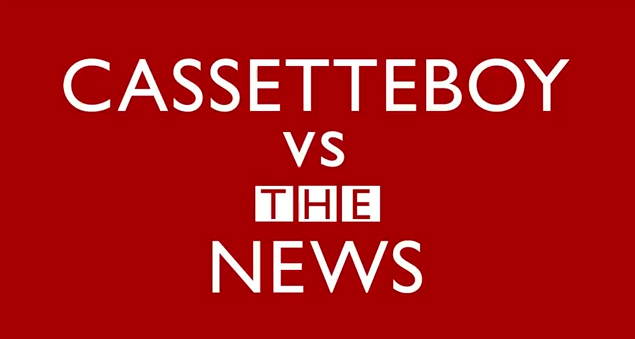 Cassetteboy Vs The News