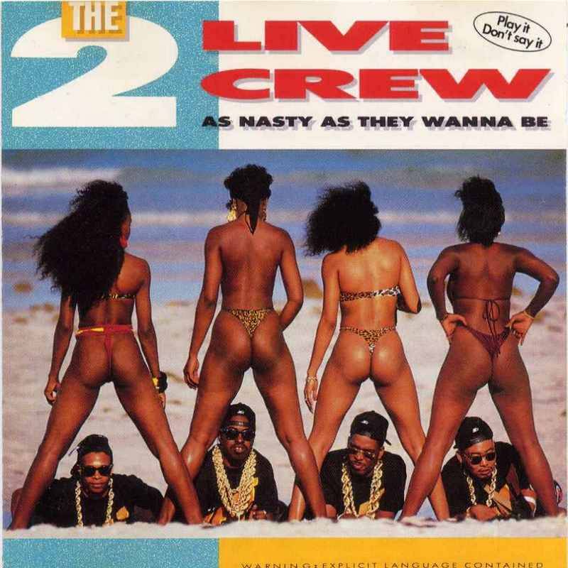 Misogynistic Album Covers - Two Live Crew
