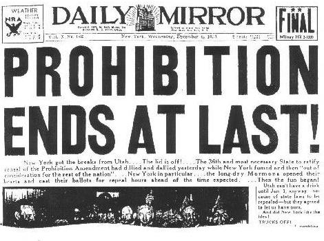 Prohibition - Drink Ban - America - Prohibition Ends