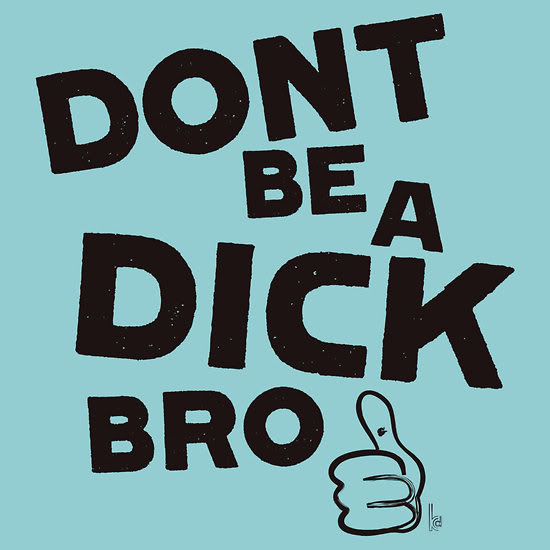 dont be