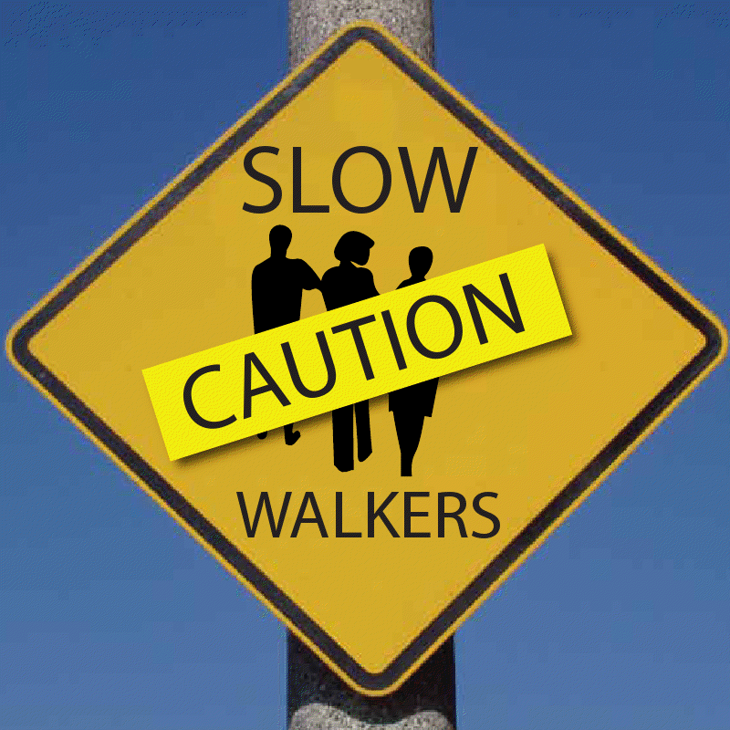 slow walker