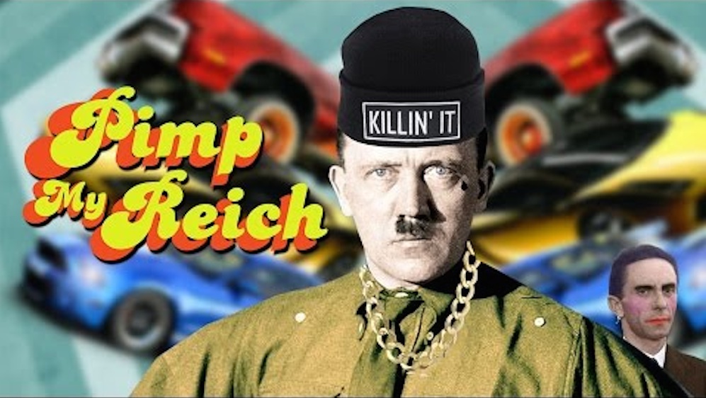 Pimp My Reich