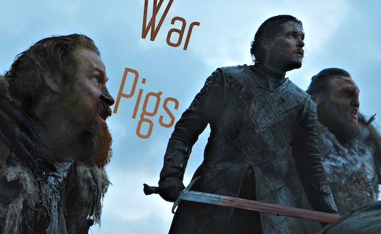 Game Of Thrones War Pigs