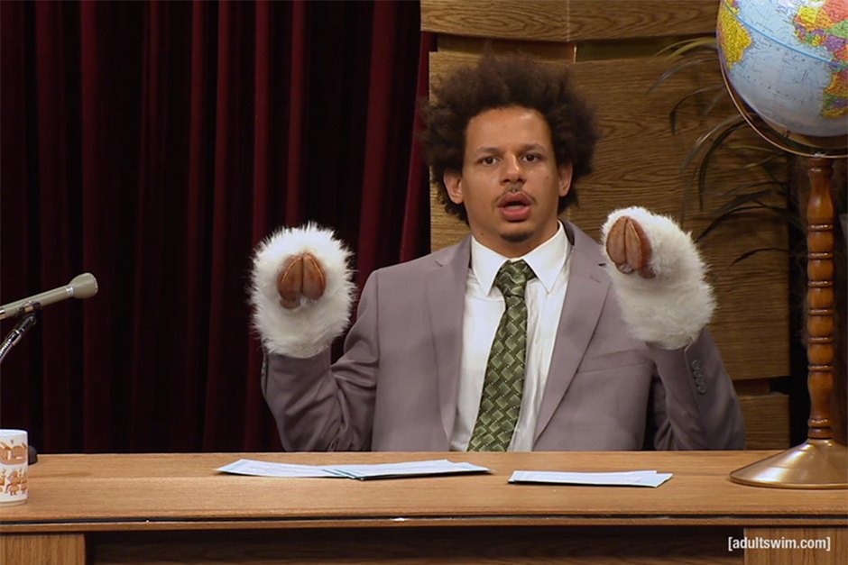 The Eric Andre Show