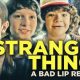 Stranger Things Bad Lip Reading